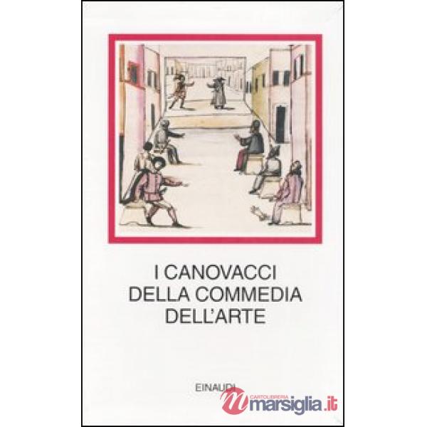 Canovacci della commedia dell'arte (I)