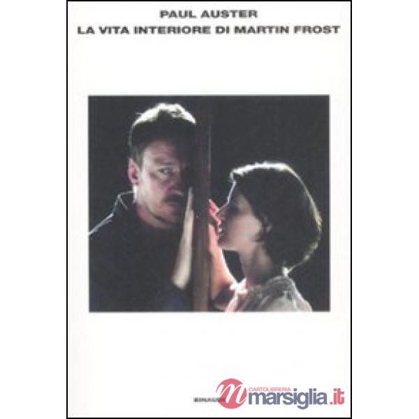 Vita interiore di Martin Frost (La)