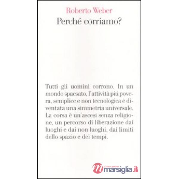 Perché corriamo?