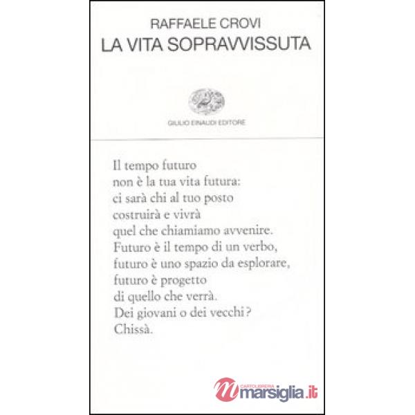 Vita sopravvissuta (La)