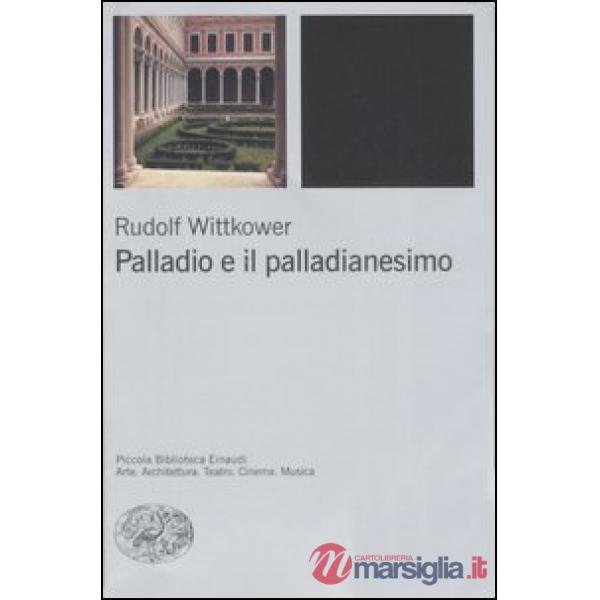 Palladio e il palladianesimo