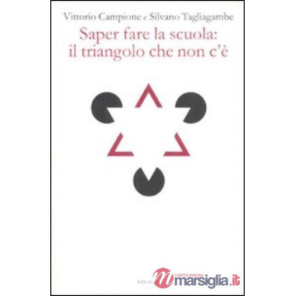 Saper fare la scuola: il triangolo che non c'è
