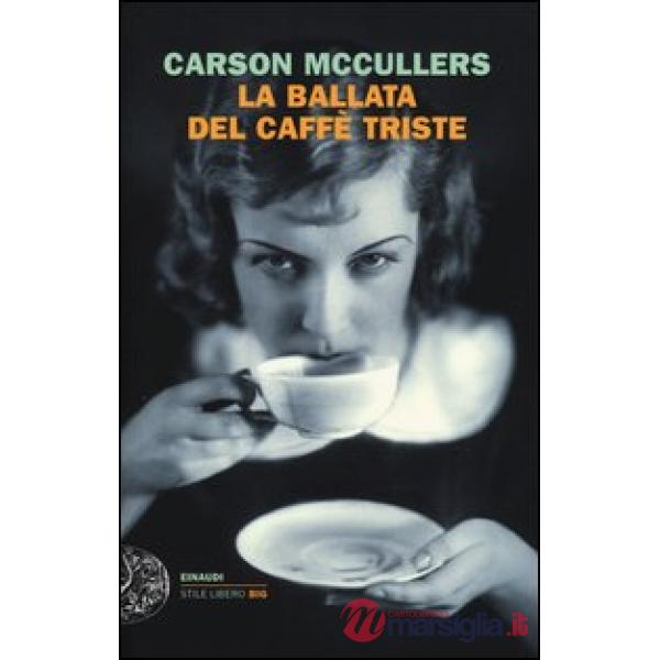 Ballata del caffè triste (La)