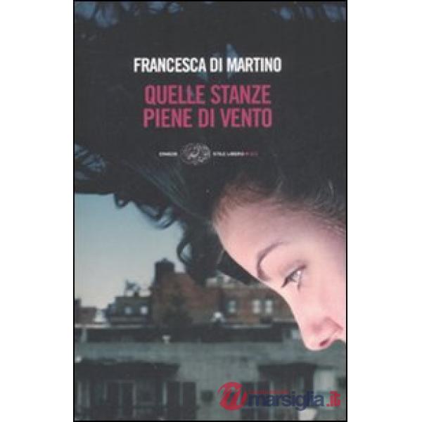 Quelle stanze piene di vento