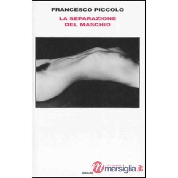 Separazione del maschio (La)