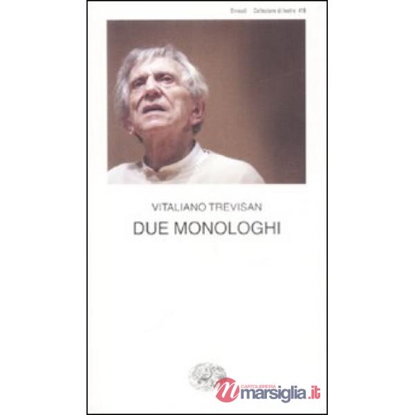 Due monologhi