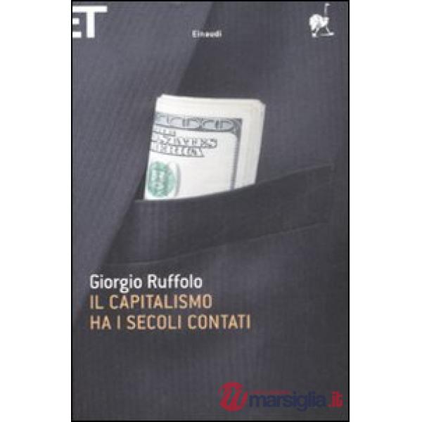 Capitalismo ha i secoli contati (Il)