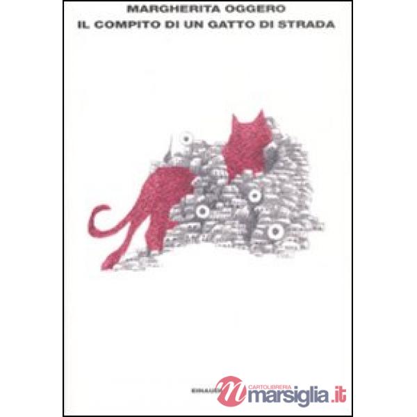 Compito di un gatto di strada (Il)