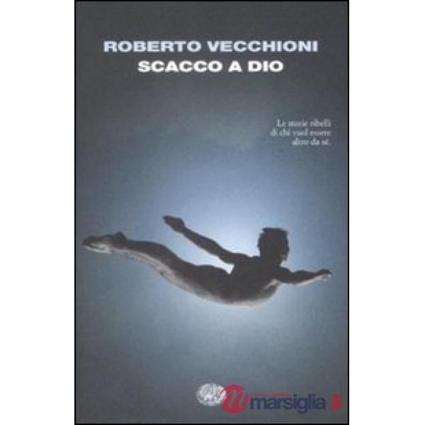 Scacco a Dio
