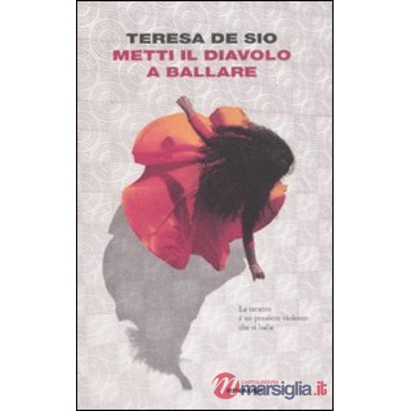 Metti il diavolo a ballare