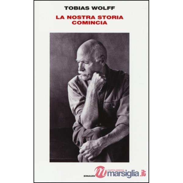 Nostra storia cominicia (La)