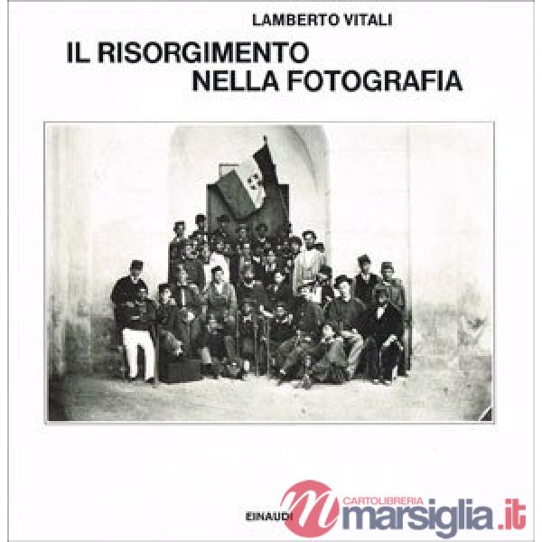 Risorgimento nella fotografia (Il)