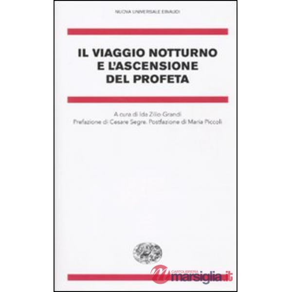 Viaggio notturno e l'ascensione del Profeta (Il)