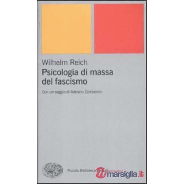 Psicologia di massa del fascismo