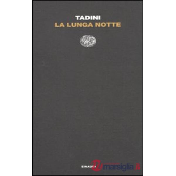 Lunga notte (La)