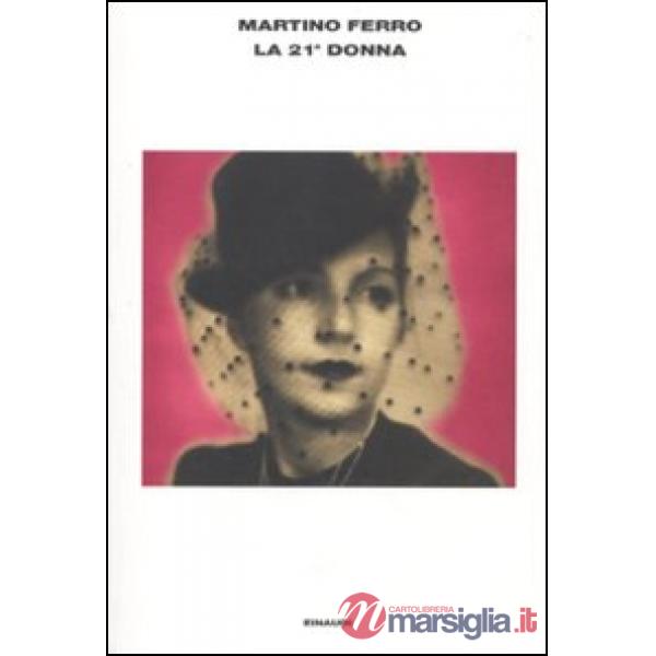 Ventunesima donna (La)