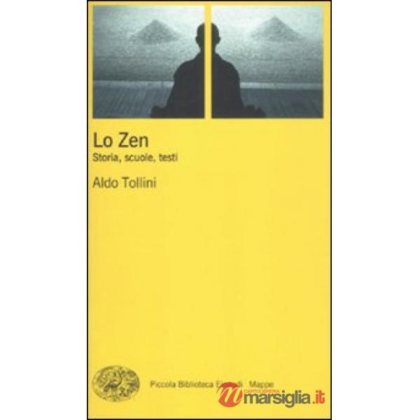 Zen. Storia, scuole, testi