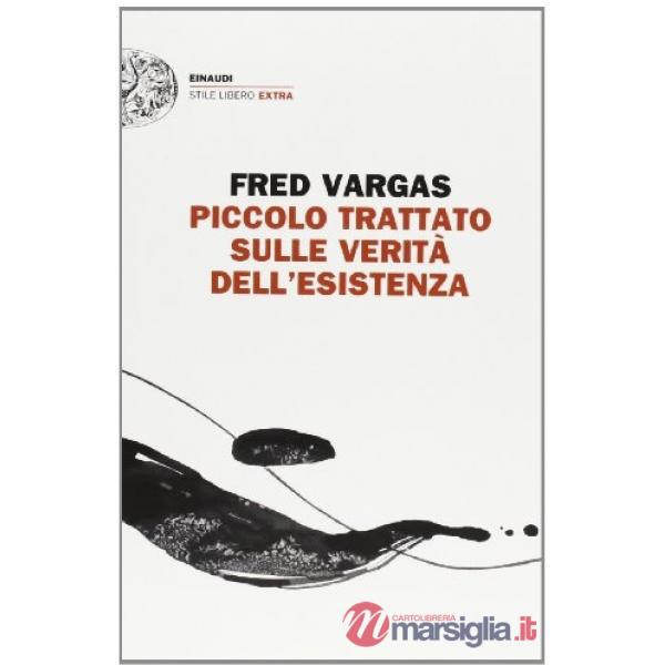 Piccolo trattato sulle verità dell'esistenza
