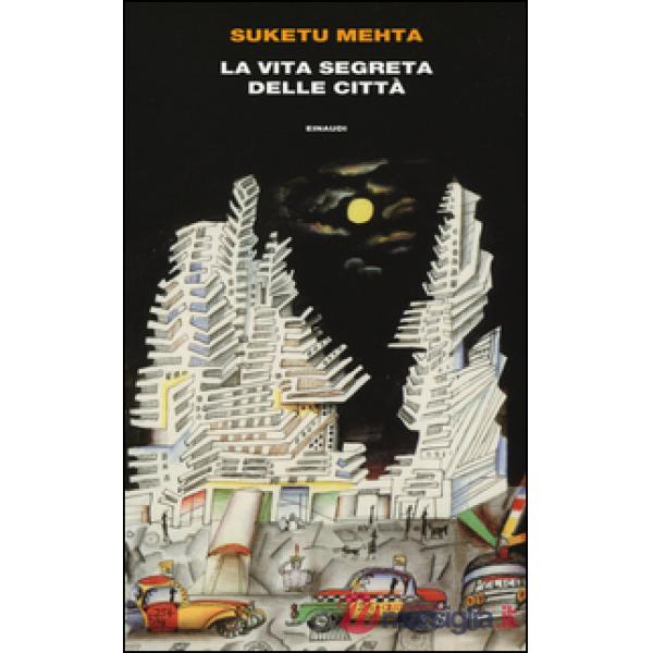 Vita segreta delle città (La)