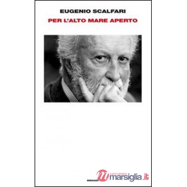 Per l'alto mare aperto