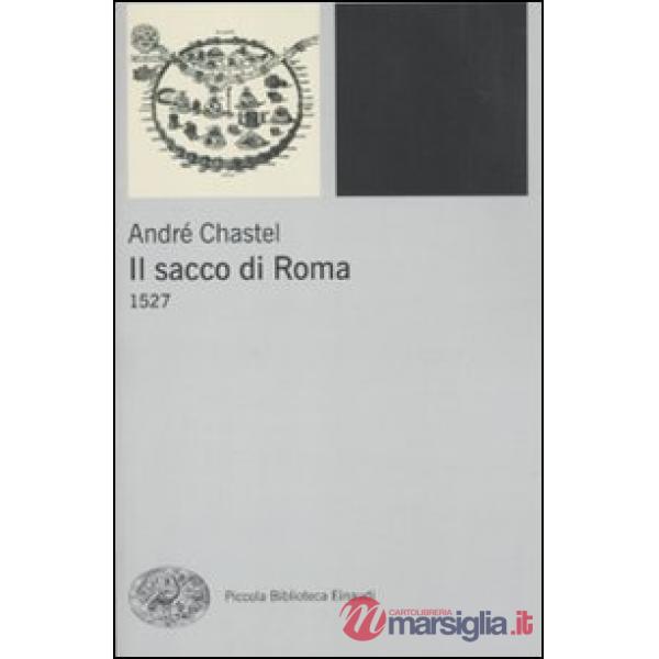 Sacco di Roma. 1527 (Il)