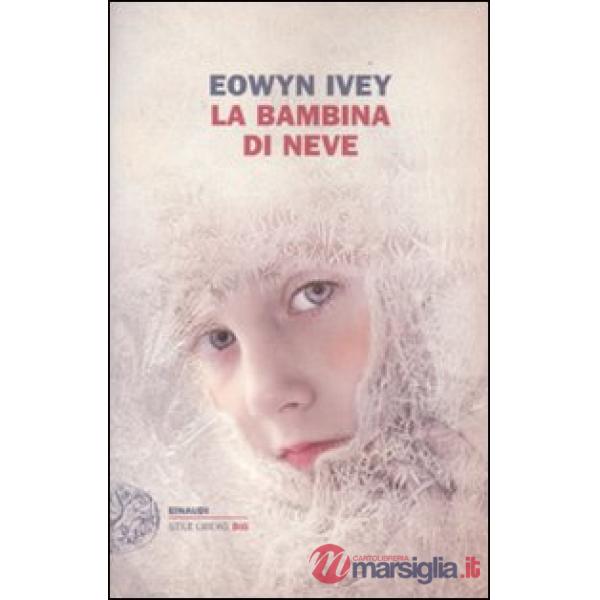 Bambina di neve (La)