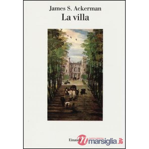 Villa. Ediz. illustrata (La)