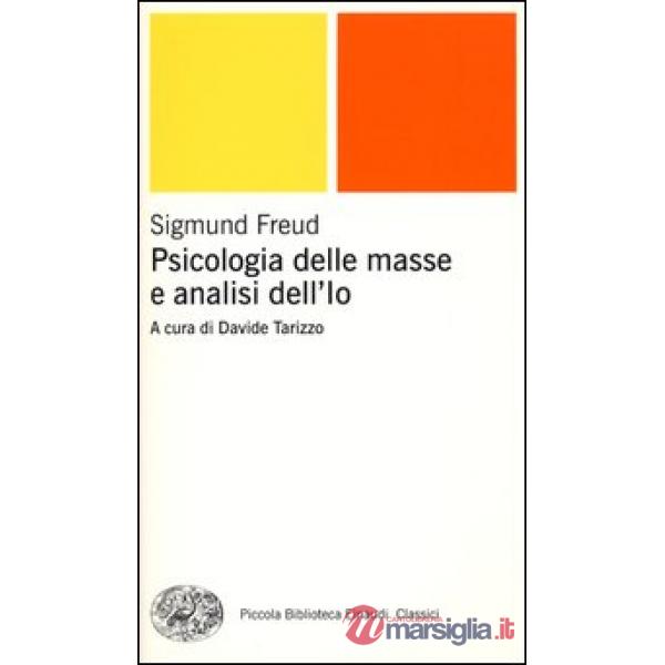Psicologia delle masse e analisi dell'Io