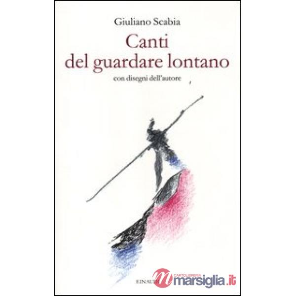 Canti del guardare lontano