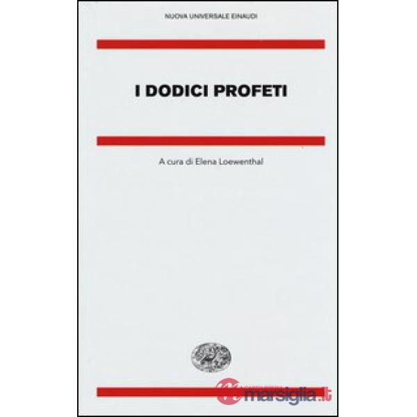 Dodici profeti (I)