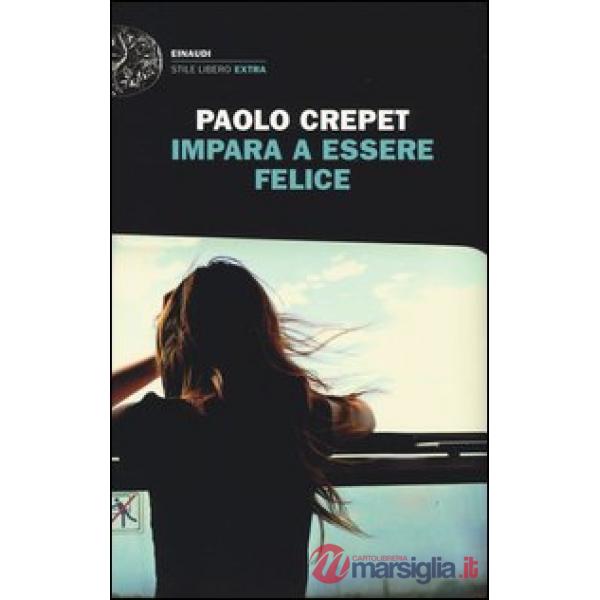 Impara a essere felice