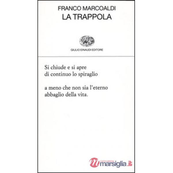 Trappola (La)