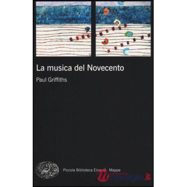 Musica del Novecento (La)