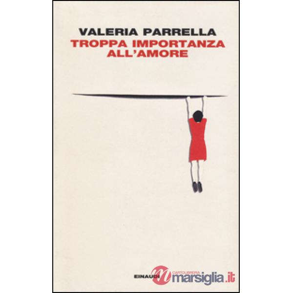 Troppa importanza all'amore