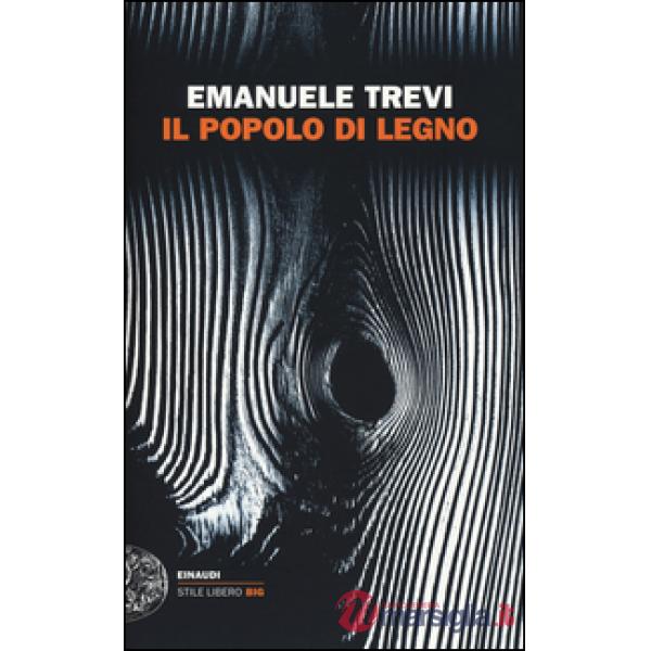 Popolo di legno (Il)