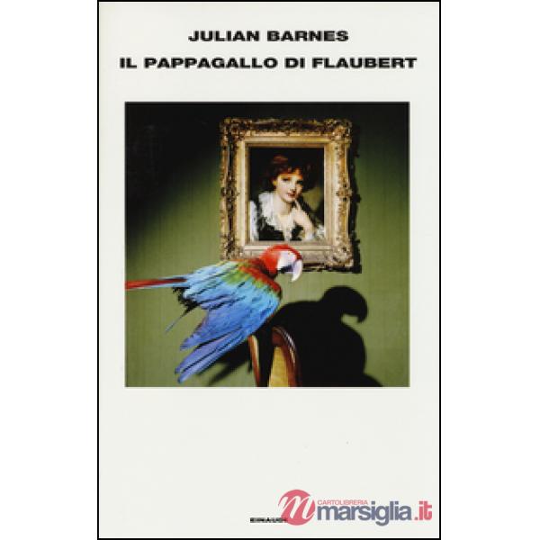 Pappagallo di Flaubert (Il)