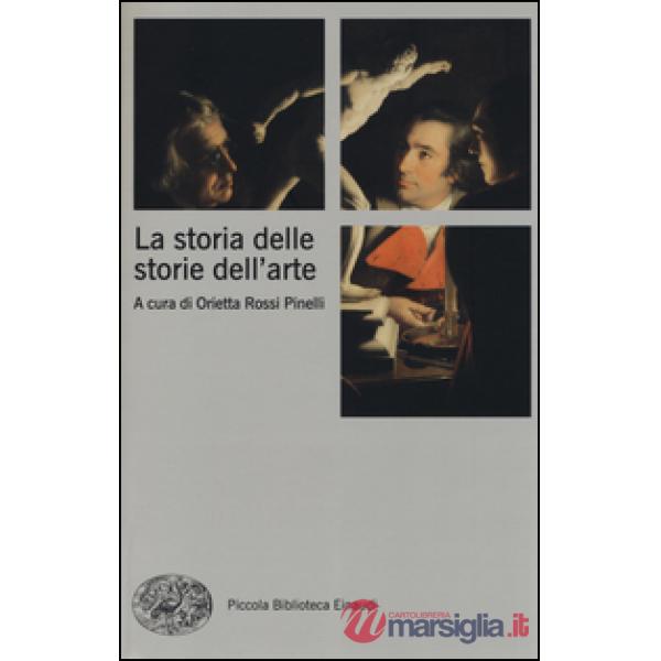 Storia delle storie dell'arte (La)