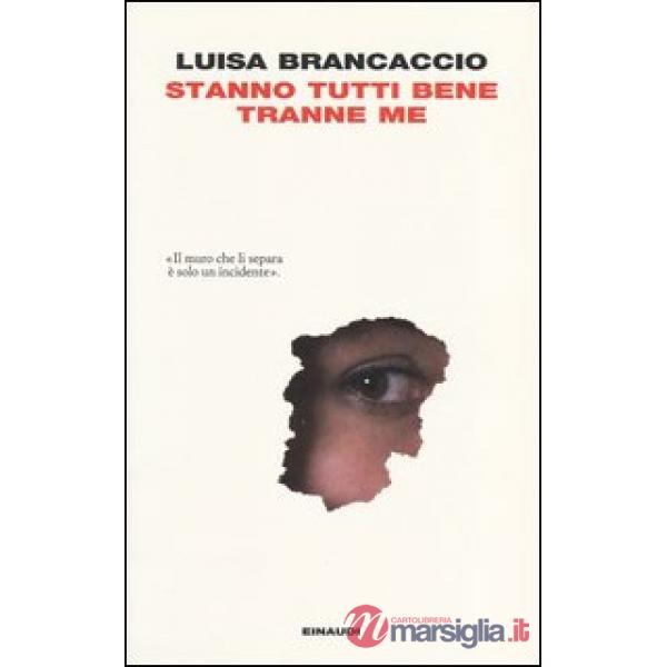 Stanno tutti bene tranne me