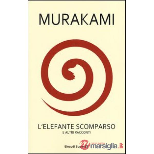 Elefante scomparso e altri racconti (L')