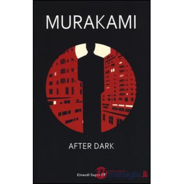 After dark