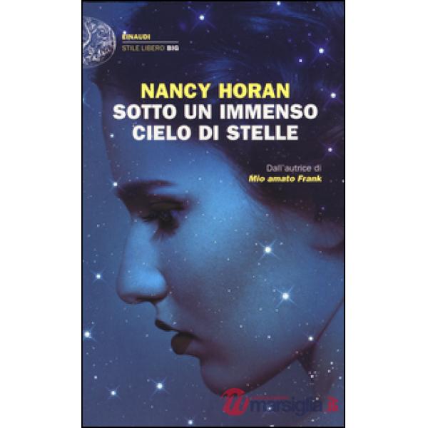 Sotto un immenso cielo di stelle