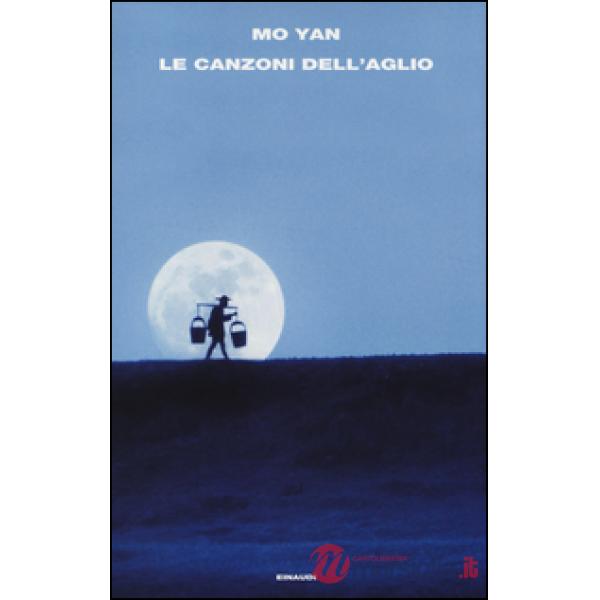 Canzoni dell'aglio (Le)