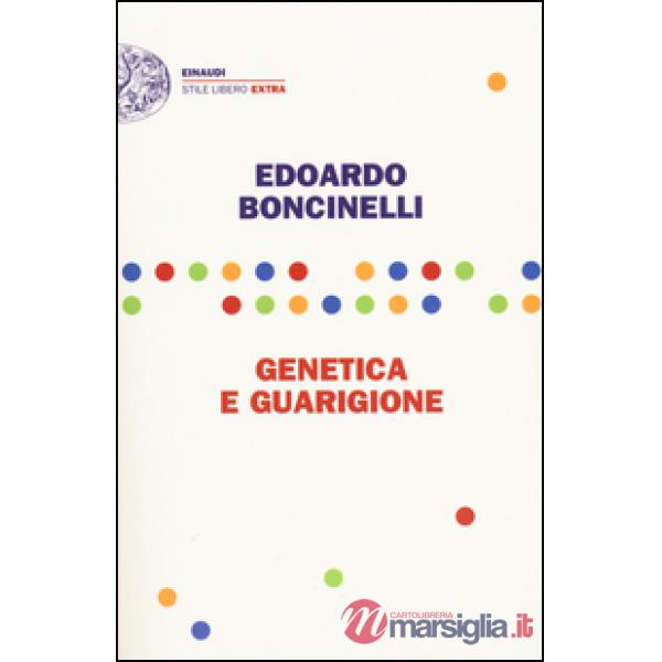 Genetica e guarigione