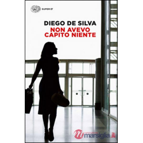 Non avevo capito niente
