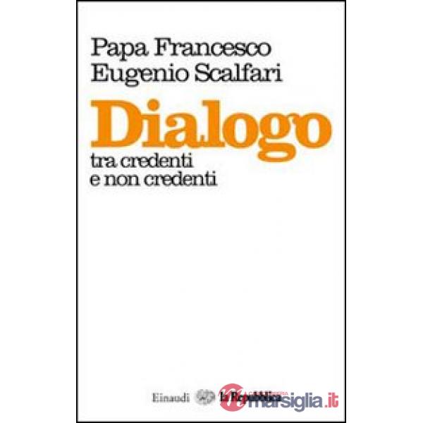 Dialogo tra credenti e non credenti