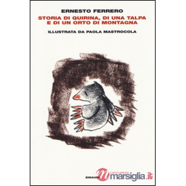 Storia di Quirina, di una talpa e di un orto di montagna