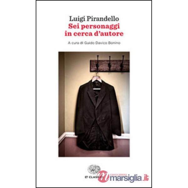 Sei personaggi in cerca d'autore