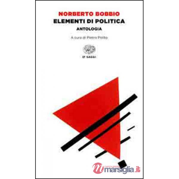 Elementi di politica. Antologia