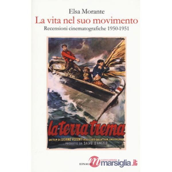Vita nel suo movimento (La)