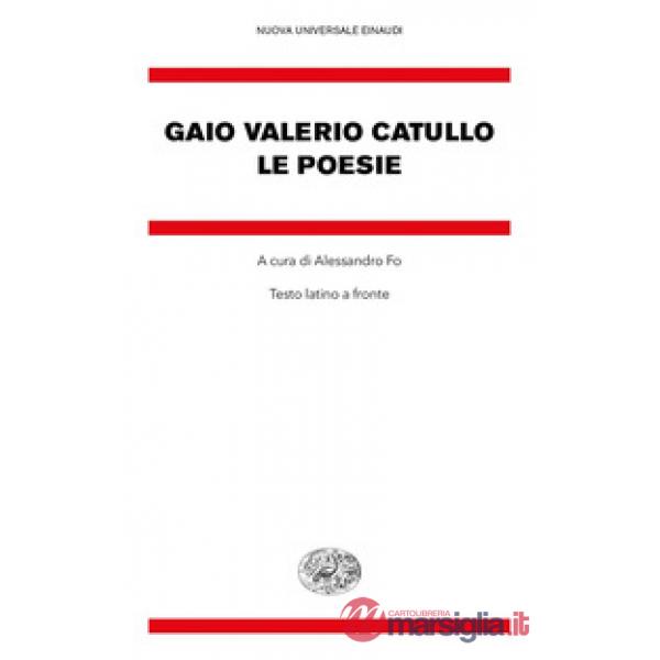 Poesie. Testo latino a fronte (Le)